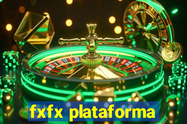 fxfx plataforma